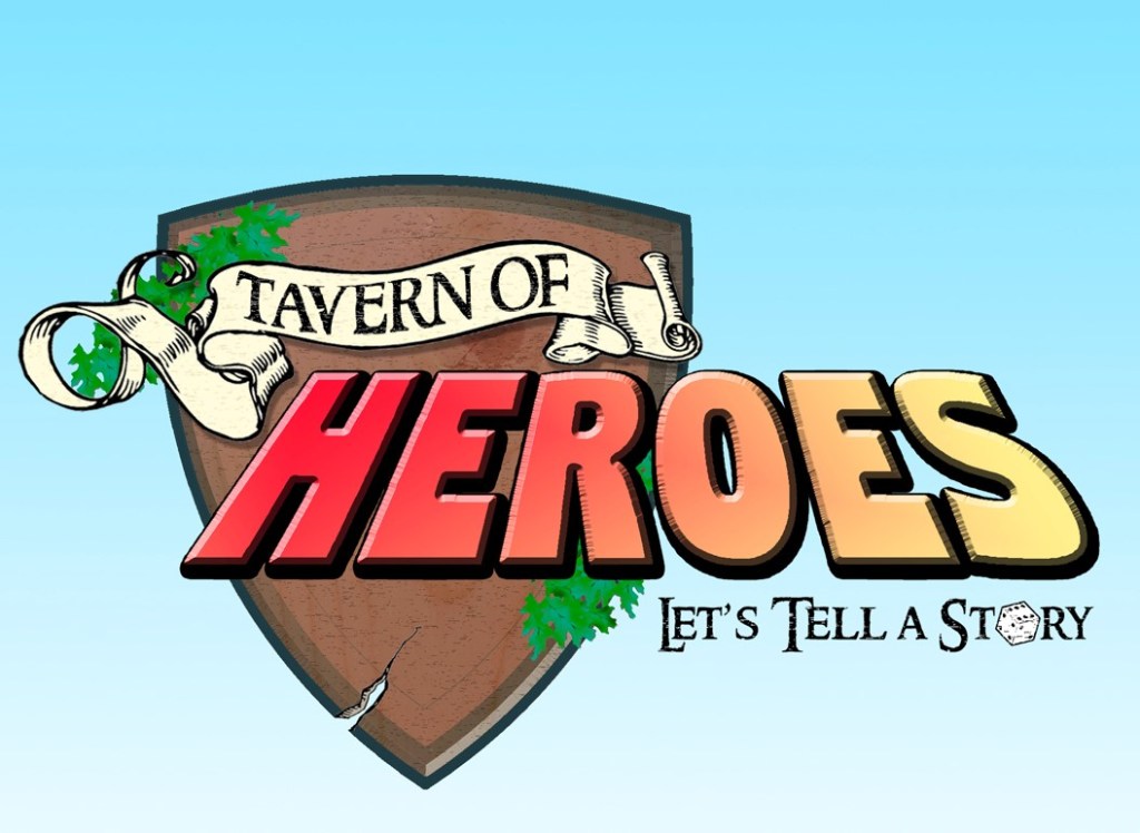 Tavern of Heroes: “House of Unending&nbsp;Shadow”